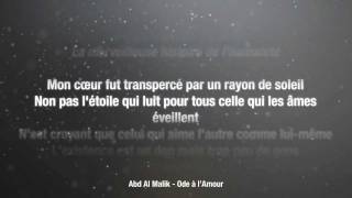 Abd Al Malik  Ode à lamour [upl. by Mairem]