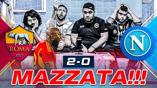 😓 MAZZATA ROMA 20 NAPOLI  LIVE REACTION NAPOLETANI HD [upl. by Aemat]