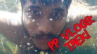 PP VLogs  PP Goes on a Trek [upl. by Nimzzaj]