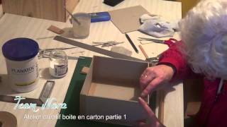 Cartonnage tuto boite en carton par latelier Nara p1 [upl. by Yrro]