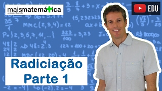 Matemática Básica  Aula 19  Radiciação parte 1 [upl. by Jeromy]