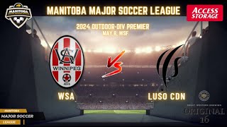 May 08 WSF Div Premier WSA vs LUSO CDN [upl. by Langdon153]