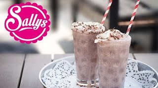 SchokoladenMilchshake cremig amp schokoladig  Sallys Welt [upl. by Clo]