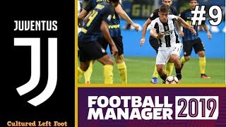 FM19  JUVENTUS  EPISODE 9  INTER MILAN VS JUVENTUS  TITLE DECIDER   FOOTBALL MANAGER 2019 [upl. by Irmine]