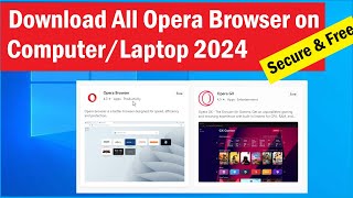 Download All Opera Browsers on Computer  Download opera browser on pc  Opera Browser for windows [upl. by Aleinad]