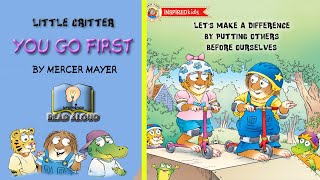 Little Critter  You Go First  By Mercer Mayer [upl. by Odel]