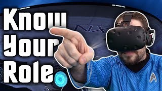 KNOW YOUR ROLE  Star Trek Bridge Crew Role Guide and Mini Review  HTC Vive [upl. by Hgeilyak]