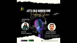 Emerging Opportunities in Agriculture Agroforestry with Renato Canuto [upl. by Suirradal]