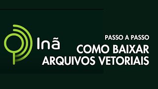 Passo a passo  como baixar arquivos vetoriais geometrias no Inã da Semad Goiás [upl. by Leoline]