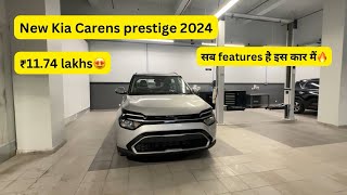 Kia Carens prestige 2024  Detailed ₹1174lakhs [upl. by Yuji314]