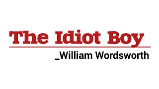 The Idiot Boy by William Wordsworth summary in Hindi by Divya Rajput mam ByDivyaRajput TheIdiotboy [upl. by Ehcnalb]