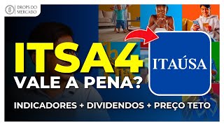 ITAÚSA  ITSA4  VALE A PENA ANÁLISE COMPLETA CLARA E OBJETIVA DA AÇÃO [upl. by Arahk889]