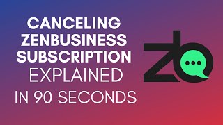 How To Cancel ZenBusiness Subscription 2024 [upl. by Debbie]