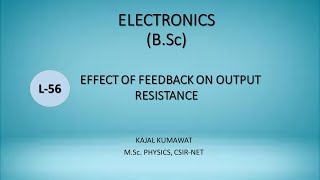 Lecture56 Effect of Feedback on Output Resistance [upl. by Gaudette]