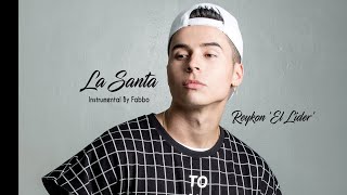 Reykon  La Santa Instrumental  Remake By Fabbo [upl. by Turro]