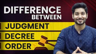 Difference between Judgment Decree and Order  Civil Procedure Code [upl. by Baseler968]