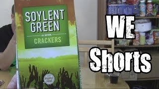 WE Shorts  Soylent Green Crackers [upl. by Ecikram]