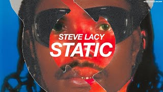 STEVE LACY  STATIC  s l o w e d  r e v e r b [upl. by Ennaitsirhc922]