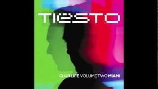 Tiësto Club Life Vol 2  Miami  Paradise Tiësto Remix [upl. by Lawton]