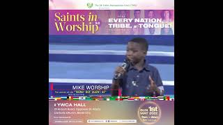 Mike Worship and Benson Ken will be live Saints in Worship2022 May 1st [upl. by Anastas]