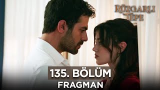 Rüzgarlı Tepe 135 Bölüm Fragmanı  4 Ekim Cuma RuzgarliTepe [upl. by Nilek653]