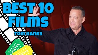 What are your Top 10 Favorite Tom Hanks Movies [upl. by Noirrad]