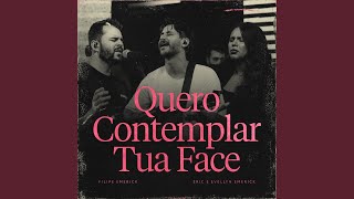 Quero Contemplar Tua Face [upl. by Gerge516]