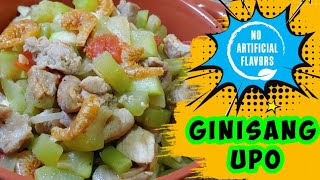 HOW TO COOK BOTTLE GOURD  WHITE SQUASH  PAANO PASARAPIN ANG GINISANG UPO  GINISANG UPO RECIPE [upl. by Gussman]