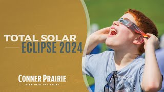 Conner Prairie  Total Solar Eclipse 2024 at Conner Prairie [upl. by Atsejam]