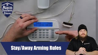 Stay and Away arming Rules on the DSC PowerSeries NEO Alarm System [upl. by Fidela]