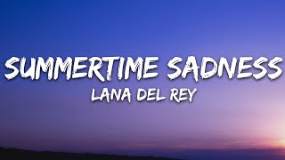 Lana Del Rey  Summertime Sadness Lyrics [upl. by Ydur]