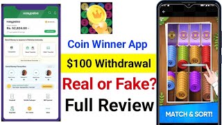 Coin Winner App Withdrawal Proof  Coin Winner App Real or Fake  Coin Winner App Full Review [upl. by Eceinart295]