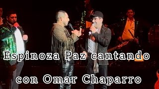 Espinoza Paz invitó a Omar Chaparro al escenario 💥 Auditorio Nacional 2024 🔥 [upl. by Bryant805]