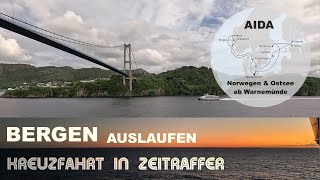 Bergen  Norwegen  Auslaufen  Ablegen  AIDA Kreuzfahrt in Zeitraffer [upl. by Churchill]