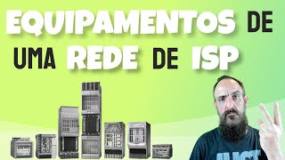 Equipamentos de uma rede de ISP [upl. by Engeddi]