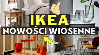 ❇️IKEA NOWOŚCI WIOSENNEMEBLE I DODATKI DO DOMUCO NOWEGO W IKEA [upl. by Kaz244]