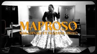 WAKADINALI  MAPROSO Ft SUZANNA OWIYO Official Lyrics 2024 [upl. by Hgielrahc]