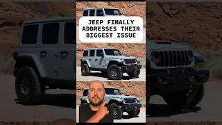 Jeep is FINALLY addressing it’s biggest problem jeep jeepwrangler jeepnation cars carbuying [upl. by Joete864]