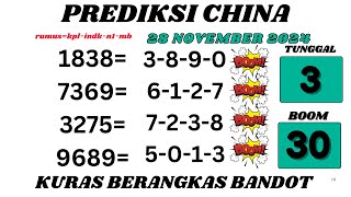 PREDIKSI CHINA HARI INI 28 NOVEMBER 2024  BOCORAN TOGEL CHINA  RUMUS CHINA 4D [upl. by Dnomal]