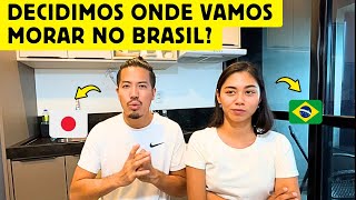 Decidimos onde vamos morar no Brasil [upl. by Cired]