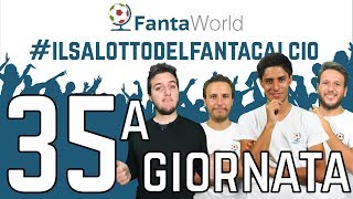 CONSIGLI FANTACALCIO 35ª GIORNATA  ILSALOTTODELFANTACALCIO feat CARMYSPECIAL [upl. by Adnohsal]