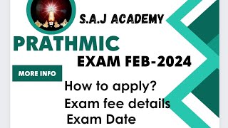 Prathmic February  2024 Exam How to apply Fee details Exam Date Application form details amp all [upl. by Enamart663]