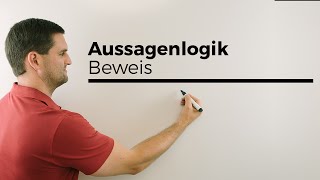 Aussagenlogik Beweis Konjunktion Disjunktion Äquivalenz Verneinung Implikation  Daniel Jung [upl. by Imoian]