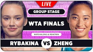 RYBAKINA vs ZHENG • WTA Finals 2024 • LIVE Tennis Watchalong Stream [upl. by Kcirej]