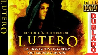 LUTERO  O Filme Completo Dublado Full HD1080p [upl. by Zea]