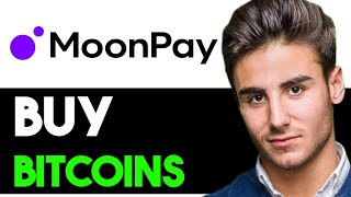 HOW TO USE MOONPAY TO BUY BITCOIN 2024 FULL GUIDE [upl. by Nodnol213]