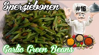 Surinaamse Javaanse  Sperziebonen Recept Garlic Green Beans Recipe Sayur Buncis Homemadefood16 [upl. by Eimorej]