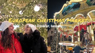 Travel Vlog  European Christmas Market Part 5 Frankfurt Germany [upl. by Teragram]