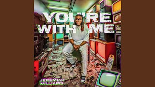 Youre with me feat Asyriah Eubanks [upl. by Gnilrad254]