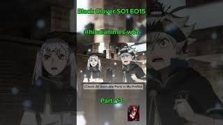 Black Clover Season 1 Episode 15 In Hindi Audioblackclovernaruto anime goddragonballviralvideo [upl. by Violetta998]